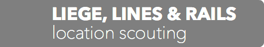 LIEGE, LINES & RAILS location scouting